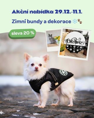 ❄️🐾 Novoroční akce startuje! Zimní bundy pro pejsky a psí dekorace teď pořídíte se slevou 20 %. Akce platí 29. 12. – 11....